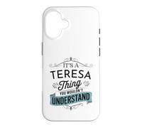 Carcasa para iPhone 16 Es una Cosa de Teresa Que no entenderías Teresa Divertida