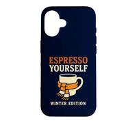 Carcasa para iPhone 16 Espresso Yourself Winter Edition Divertido Juego de Palabras para Amantes del café