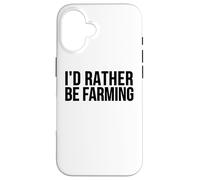 Carcasa para iPhone 16 Farmer Funny - Prefiero ser Agricultor