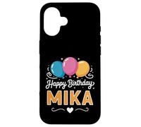 Carcasa para iPhone 16 Feliz cumpleaños Mika