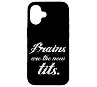 Carcasa para iPhone 16 Feminismo Brains Are The New Tits Divertido Regalo Feminista