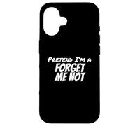 Carcasa para iPhone 16 Fiesta de Disfraces de Halloween de Finge I'm a Forget Not ME Lazy