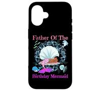 Carcasa para iPhone 16 Fiesta de Sirenas de Padre de cumpleaños para papá Negro