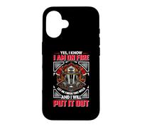 Carcasa para iPhone 16 Fireman Yes I Know I Am On Fire Firefighter Firefighters