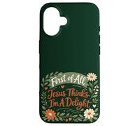 Carcasa para iPhone 16 First of All Jesus Thinks I'm A Delight Christian Floral