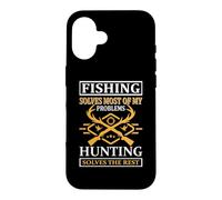 Carcasa para iPhone 16 Fishing Solves Most of My Problems Hunting Hunter Life