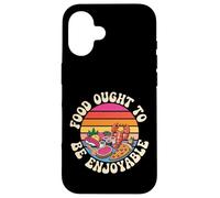 Carcasa para iPhone 16 Food Ought To Be Enjoyable Foodie Come Placer -