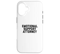 Carcasa para iPhone 16 Fun Emotional Support Attorney Lawyer Joke