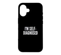 Carcasa para iPhone 16 Fun I'm Self-Diagnosed Therapy Joke