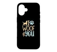 Carcasa para iPhone 16 Funny I Woof You Cute Puppy Pet Lover Sarcástico Animal Cita