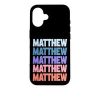 Carcasa para iPhone 16 Funny Modern Repetitive Text Design First Name Matthew