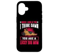 Carcasa para iPhone 16 German Shepherd You Are A Lucky Dog Mom Funny Puppy Dogs
