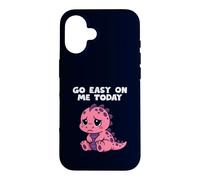 Carcasa para iPhone 16 Go Easy On Me Today Lindo Dinosaurio Divertido Apoyo Emocional