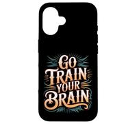 Carcasa para iPhone 16 Go Train Your Brain Fitness Enfoque Metas Bienestar -