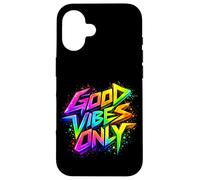 Carcasa para iPhone 16 Good Positive Graffiti Vibes Quotes Colorful Splach Colors