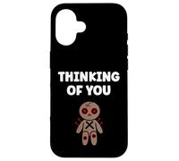 Carcasa para iPhone 16 Halloween Horror Funny Quote Thinking of You Voodoo Doll