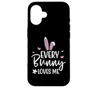 Carcasa para iPhone 16 Happy Easter Every Bunny Sign Every Bunny Loves Me Chicks