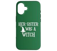 Carcasa para iPhone 16 Her Sister Was a Witch Bro My Sisters a Witch Sister Witchy