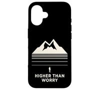 Carcasa para iPhone 16 Higher Than Worry montaña Silueta senderista