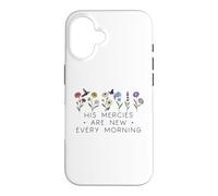 Carcasa para iPhone 16 His Mercies Are New Every Morning Bible Verse Christian God