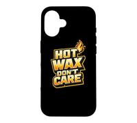 Carcasa para iPhone 16 Hot Wax Candles Don't Care Funny Candle Maker Chandler Gift