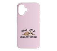 Carcasa para iPhone 16 «Hoy no haré Absolutamente Nada» Cita Divertida de un Perezoso