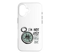 Carcasa para iPhone 16 Humor de Senderismo Gracioso No Estoy perdido Eres