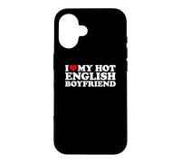 Carcasa para iPhone 16 I Love My Hot English Boyfriend