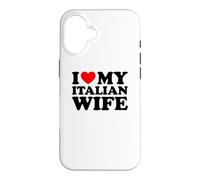 Carcasa para iPhone 16 I Love My Italian Wife