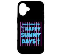 Carcasa para iPhone 16 I Was Made For Happy Sunny Days - Lazo a Rayas Rosas