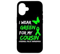 Carcasa para iPhone 16 I Wear Green For My Cousin Cerebral Palsy Ribbon