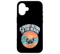 Carcasa para iPhone 16 If Crabby Return To The Beach Vintage Crab