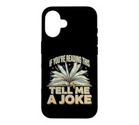 Carcasa para iPhone 16 If You'Re Reading This Tell Me A Joke Conversation Puns