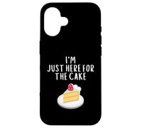 Carcasa para iPhone 16 I'm Just Here For The Cake Funny Wedding Party Costume Cakes