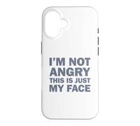 Carcasa para iPhone 16 I'm Not Angry This Is Just My Face