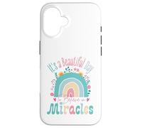 Carcasa para iPhone 16 It's a Beautiful Day to Believe in Miracles Inspirational