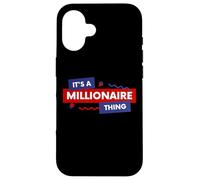 Carcasa para iPhone 16 It's A Millionaire Thing Rich Person Entrepreneur Quote