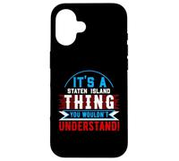 Carcasa para iPhone 16 It's A Staten Island Thing - Camiseta de Ciudad
