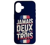 Carcasa para iPhone 16 Jamais Deux Sans Trois Francia FRA Vintage