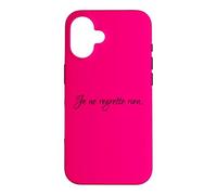 Carcasa para iPhone 16 Je Ne Lamento Rien No me arrepiento de Nada