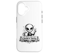 Carcasa para iPhone 16 Just Here For The Abduction: Divertida Ropa alienígena