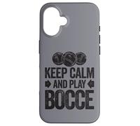 Carcasa para iPhone 16 Keep Calm and Play Bocce Jack Bocci Game Bocce