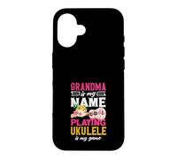 Carcasa para iPhone 16 La Abuela es mi Nombre Tocando Ukelele es mi Jugador de Juego