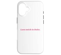 Carcasa para iPhone 16 Lass Mich in Ruhe