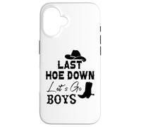Carcasa para iPhone 16 Last Hoe Down Bachelorette Party Cowboy Women Lets Go Girls