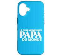 Carcasa para iPhone 16 Le Plus Merveilleux Papa Du Monde