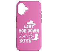 Carcasa para iPhone 16 Lets Go Girls Cowboy Women Last Hoe Down Bachelorette Party