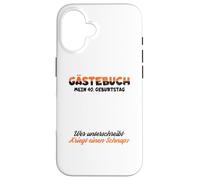 Carcasa para iPhone 16 Libro de visitas para Firmar 40 cumpleaños