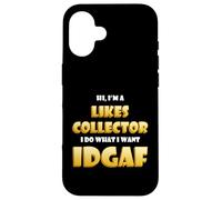 Carcasa para iPhone 16 Likes Collector Idgaf Meme Social Media Marketing Influencer