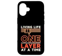 Carcasa para iPhone 16 Living Life One Layer At a Time Propietario de Impresora 3D de impresión 3D